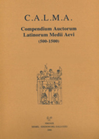 C.A.L.M.A. Compendium auctorum latinorum Medii Aevi (500-1500). Vol. 6: Iacobus Hartliep de Landow. Iacobus de Lausanna. Elenchus abbreviationum. Indices