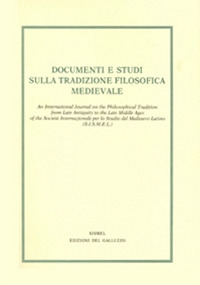 Documenti e studi sulla tradizione filosofica medievale. Vol. 32