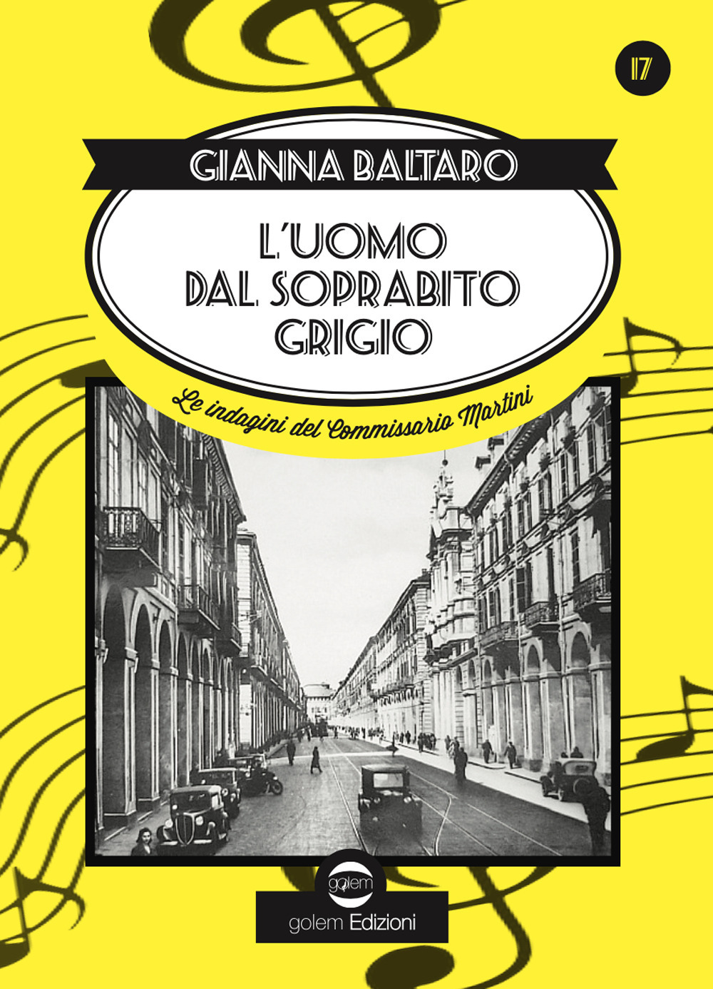 L'uomo dal soprabito grigio. Le indagini del Commissario Martini