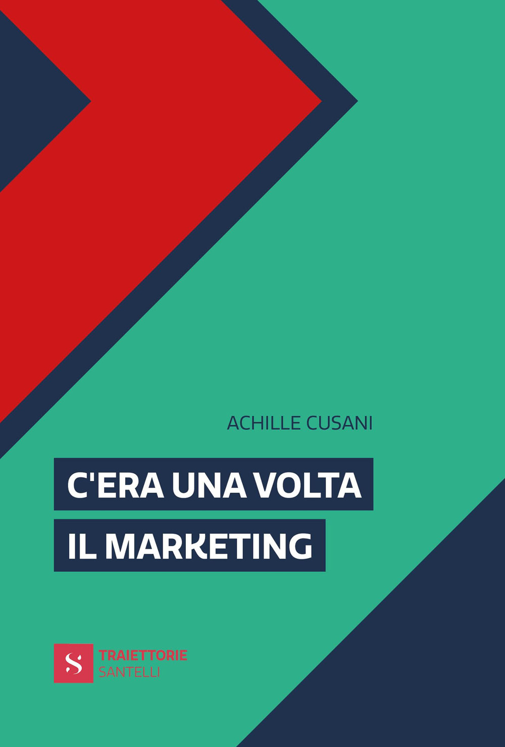 C'era una volta il marketing