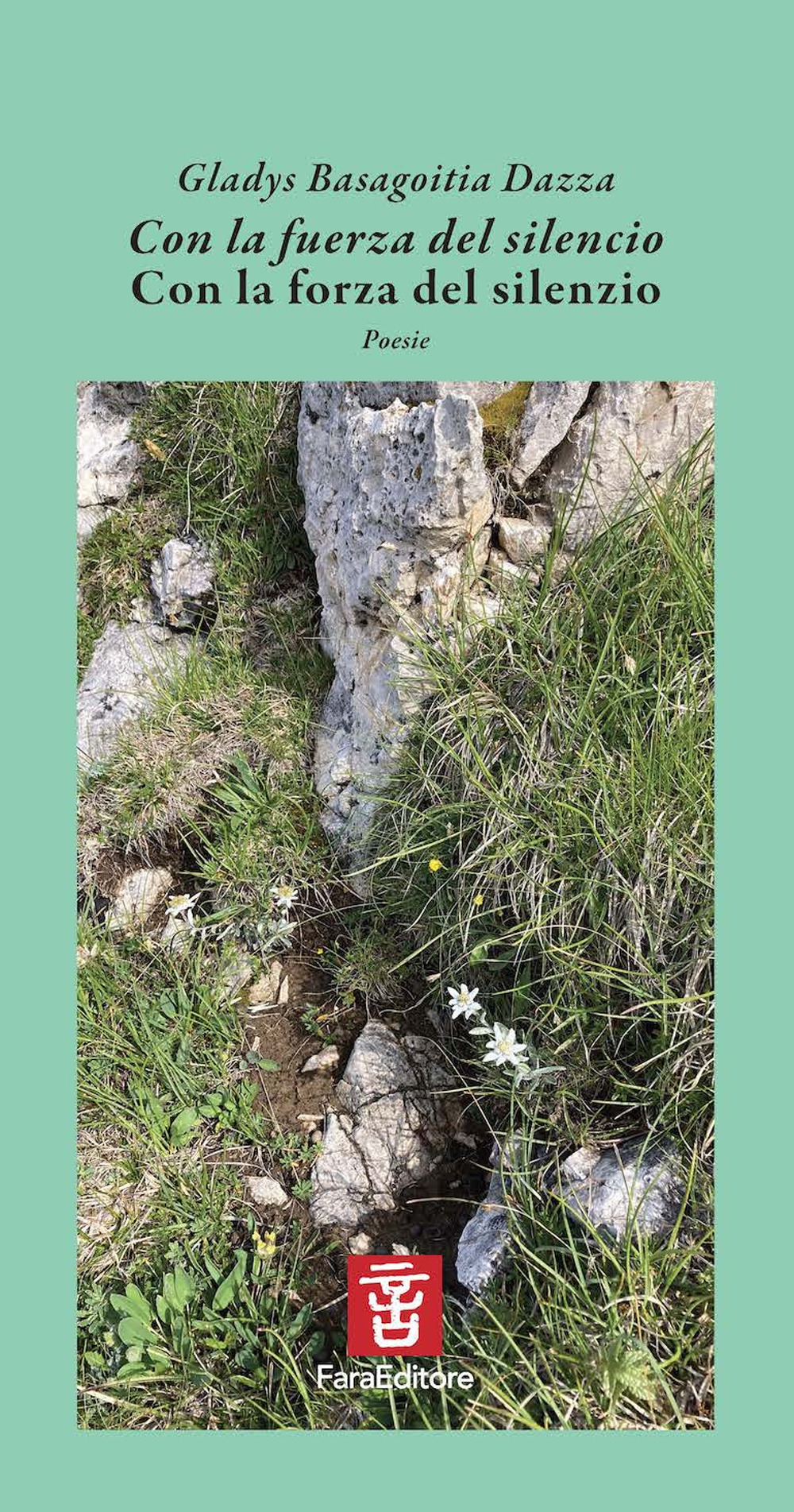 Con la fuerza del silencio-Con la forza del silenzio