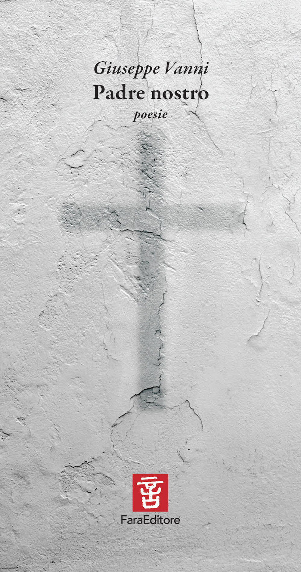 Padre nostro. Poesie