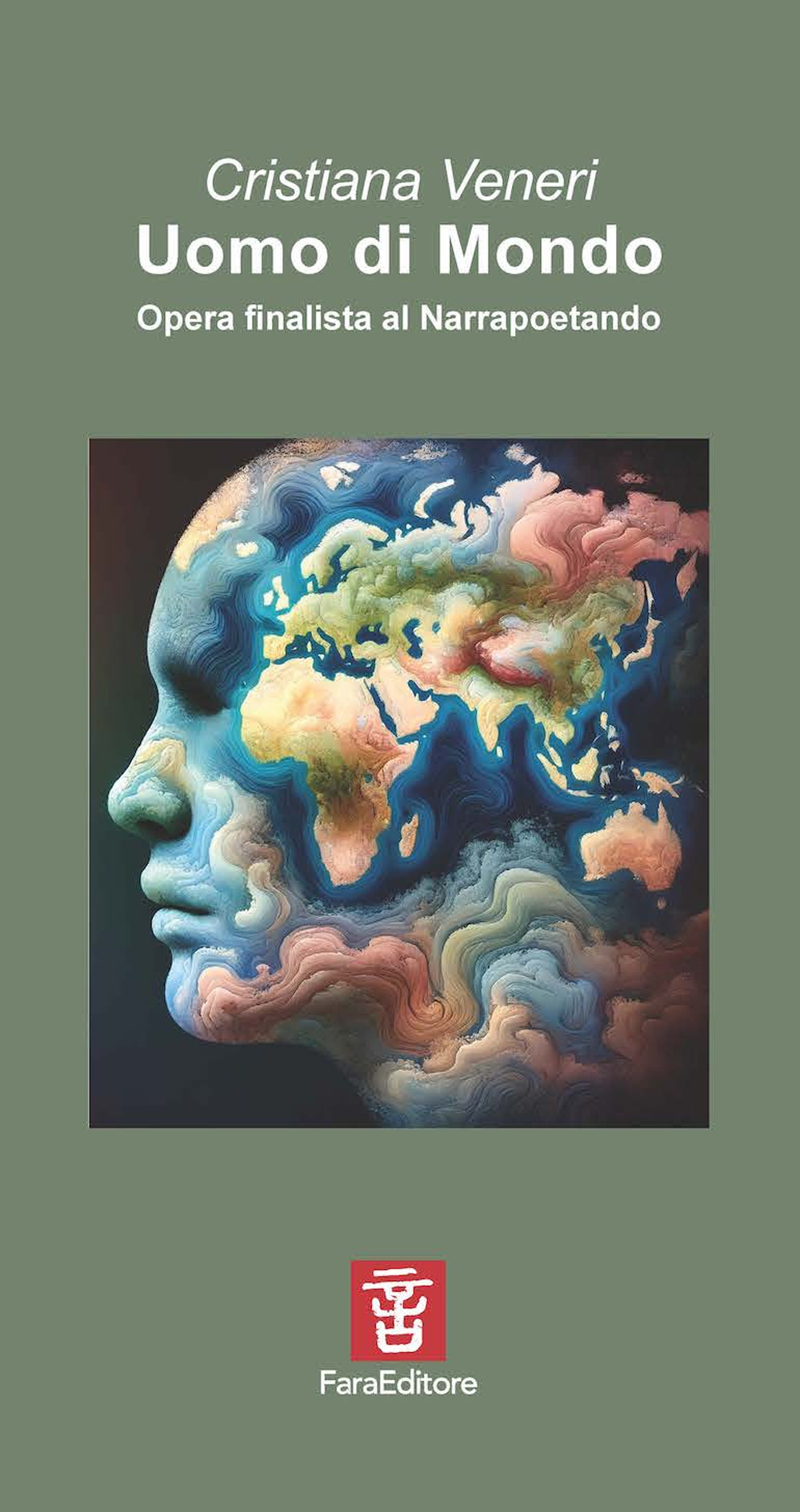 Uomo di mondo. Opera finalista al Narrapoetando