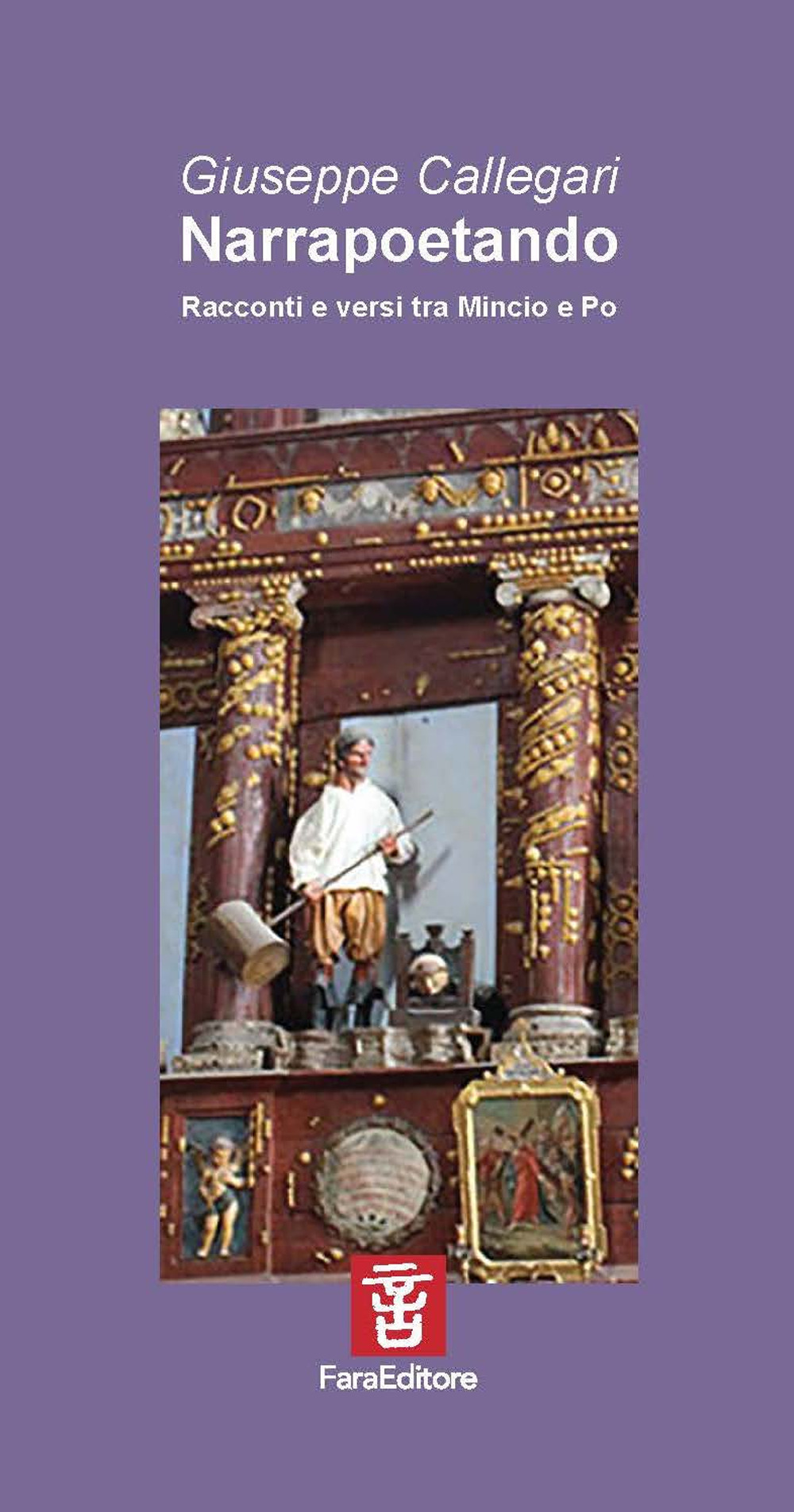 Narrapoetando. Racconti e versi tra Mincio e Po