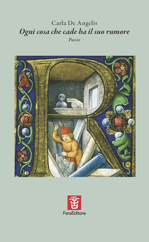 Ogni cosa che cade ha il suo rumore