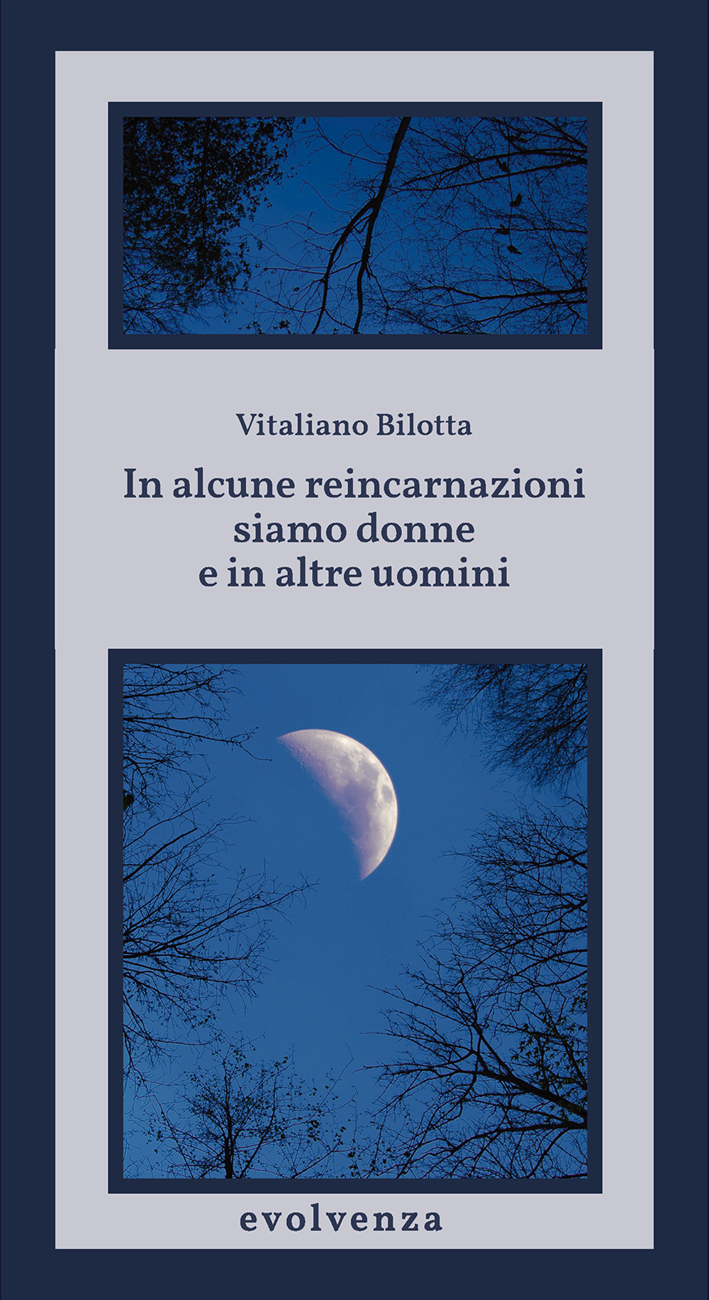 In alcune reincarnazioni siamo donne e in altre uomini