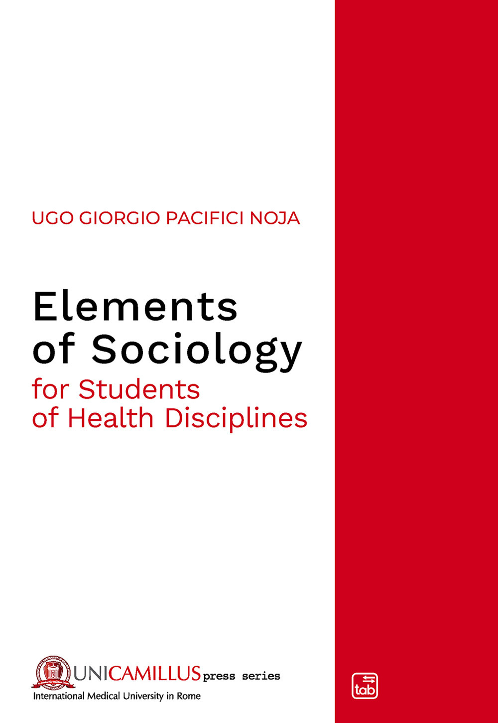 Elements of sociology. For students of health disciplines