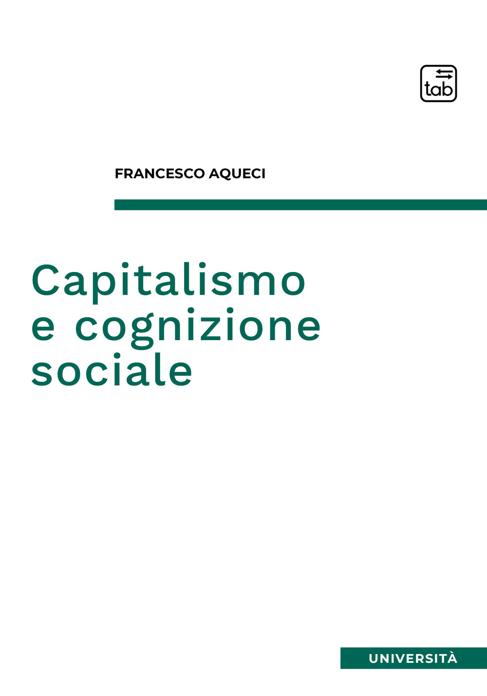 Capitalismo e cognizione sociale