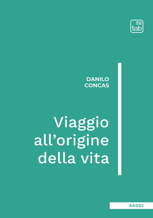 Viaggio all'origine della vita