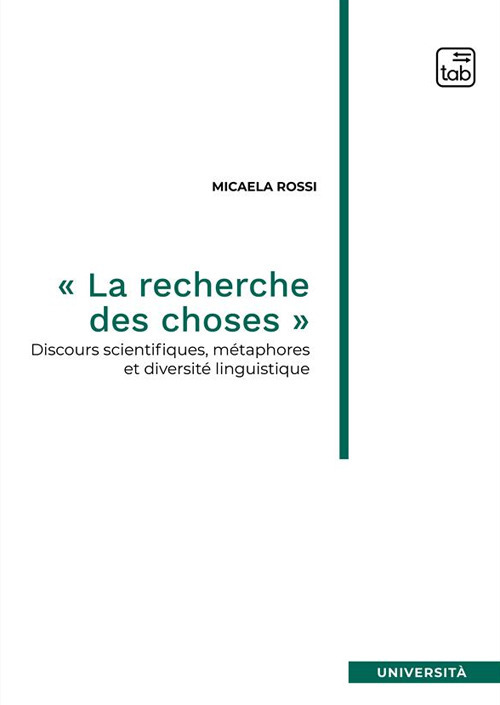 «La recherche des choses». Discours scientifiques, métaphores et diversité linguistique