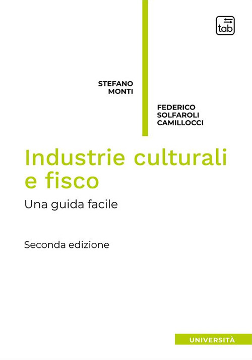 Industrie culturali e fisco. Una guida facile