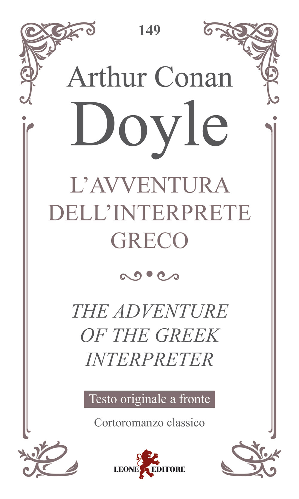 L'avventura dell'interprete greco-The adventure of the greek interpreter