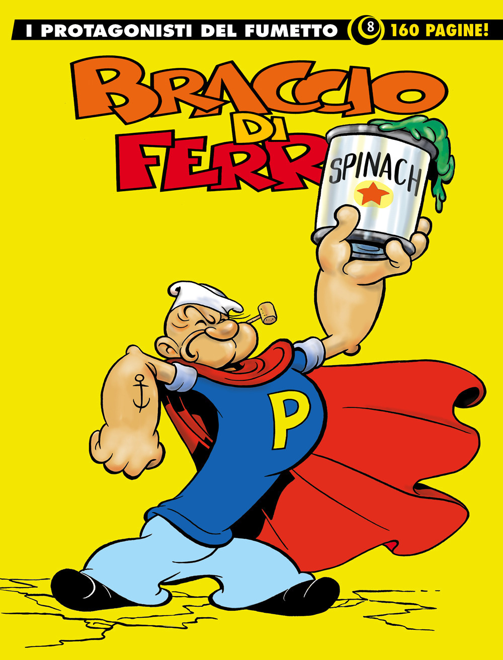 Braccio di Ferro. I protagonisti del fumetto. Vol. 8