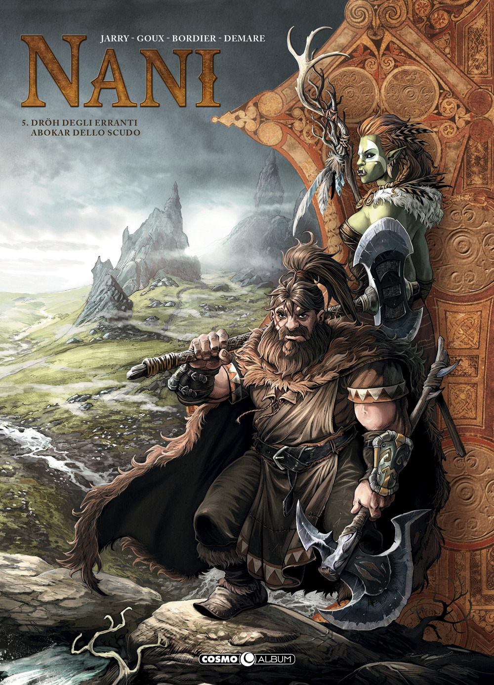 Nani. Vol. 5: Dröh degli erranti-Abokar dello scudo
