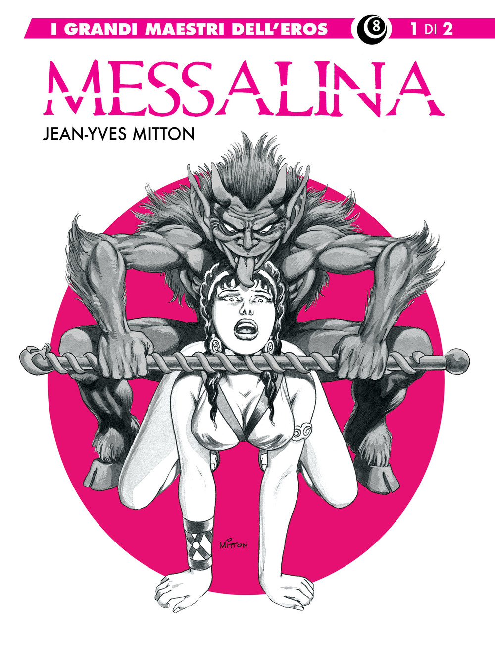 Messalina. Vol. 1