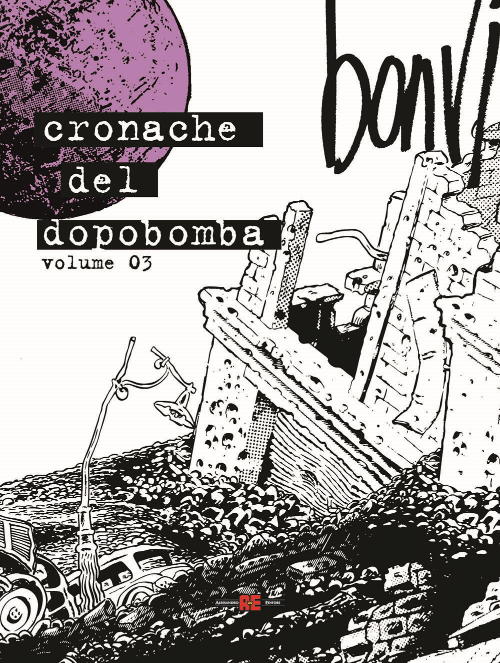 Cronache del dopobomba. Vol. 3