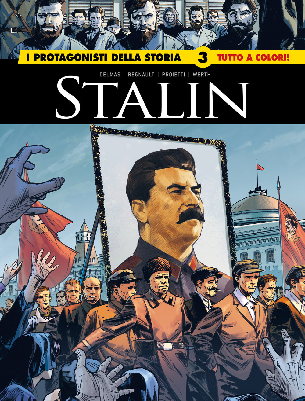 Stalin. I protagonisti della storia. Vol. 3