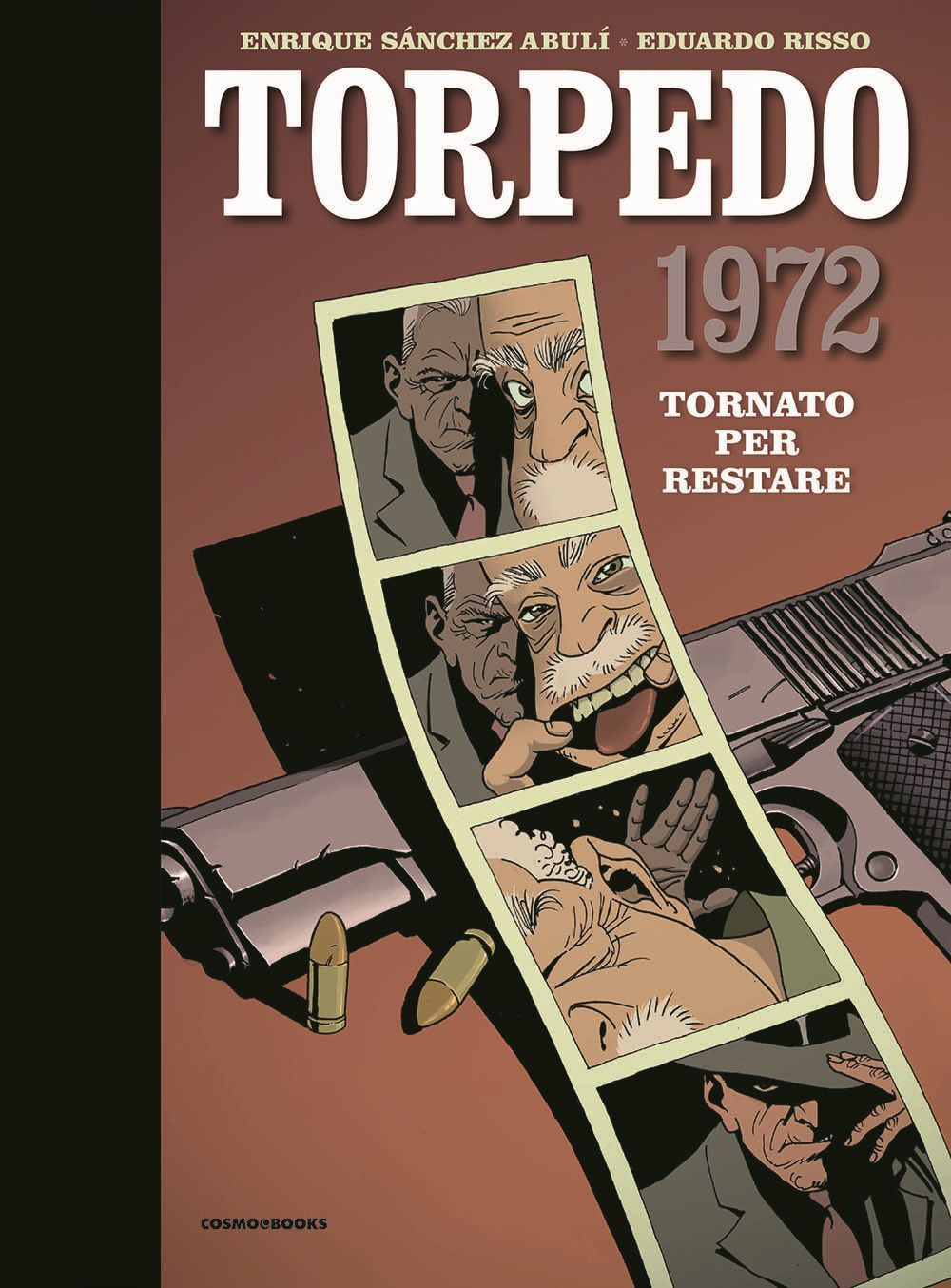Torpedo 1972. Vol. 1: Tornato per restare