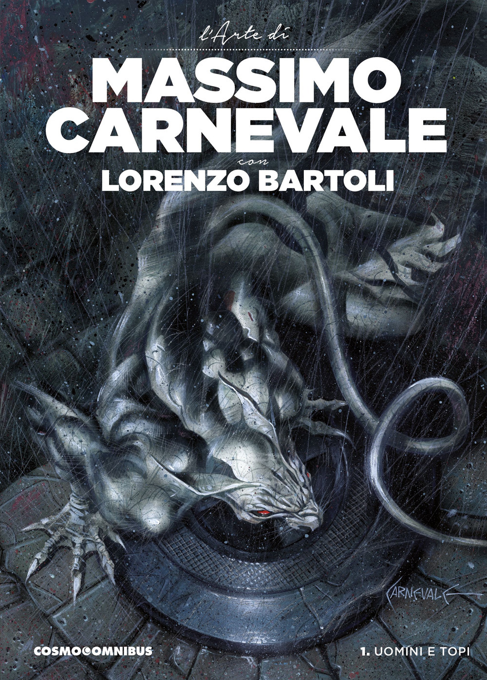 Uomini e topi. L'arte di Massimo Carnevale. Vol. 1
