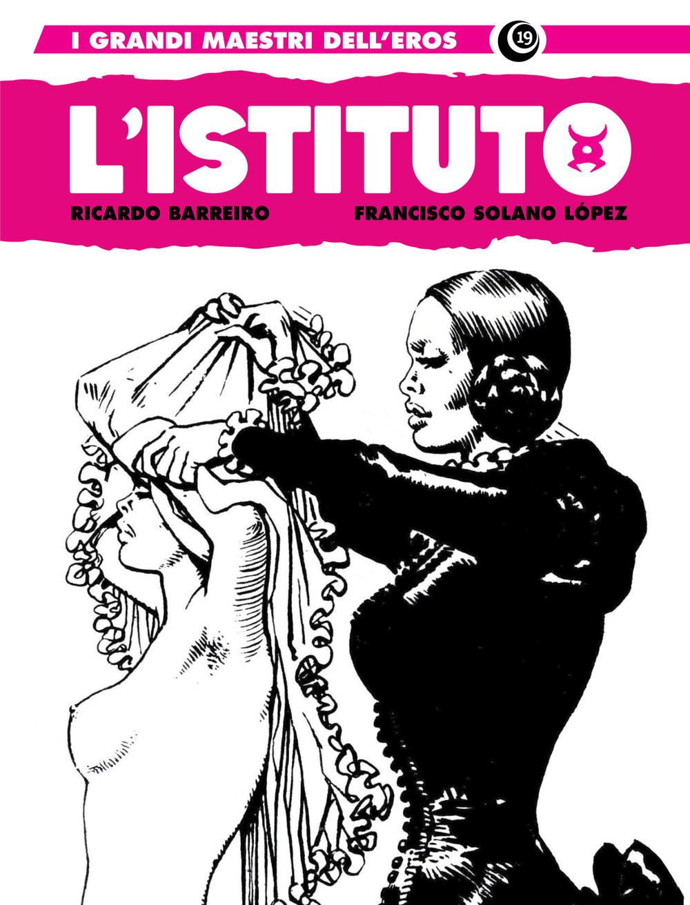 L'istituto. Vol. 1: Giovani streghe