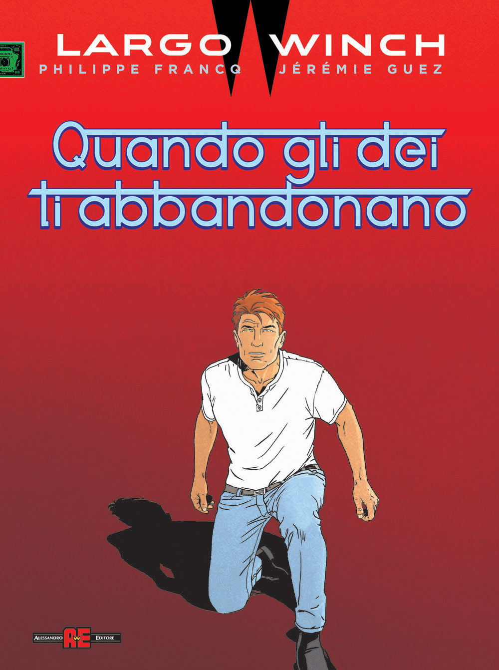 Largo Winch. Quando gli dei ti abbandonano