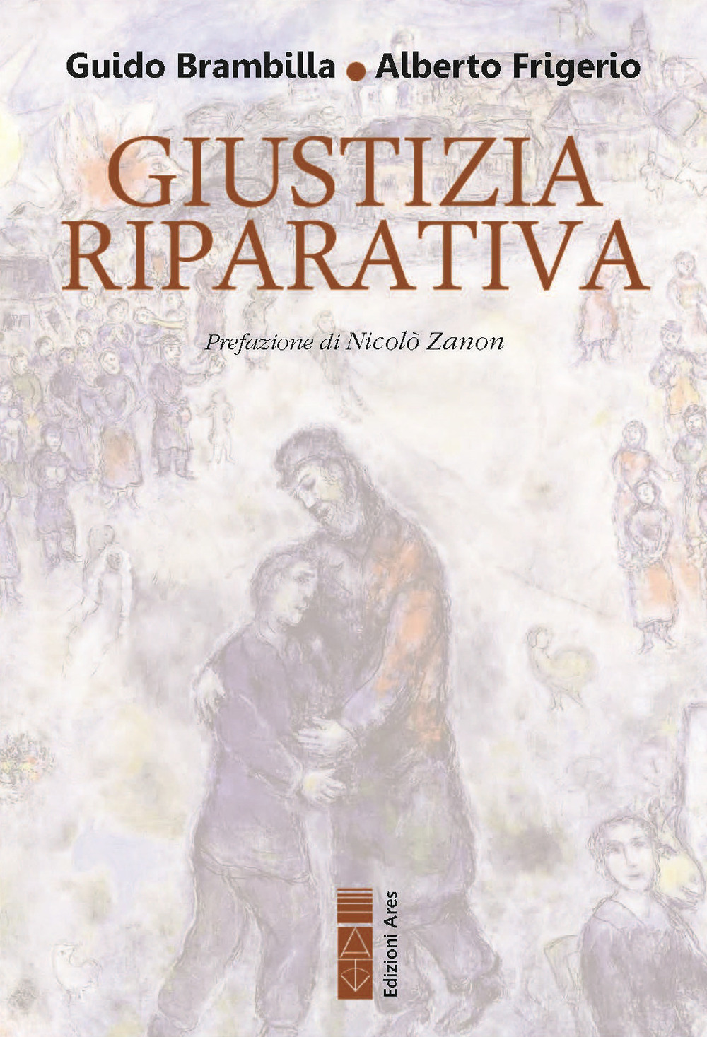 Giustizia riparativa. Rilievi filosofico-giuridici ed esplorazione biblico-teologica