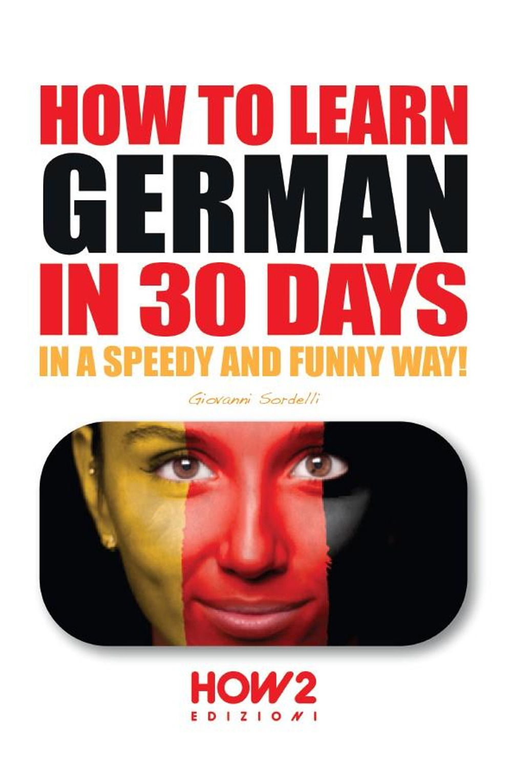 How to learn german in 30 days