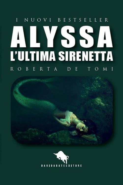 Alyssa, l’ultima sirenetta