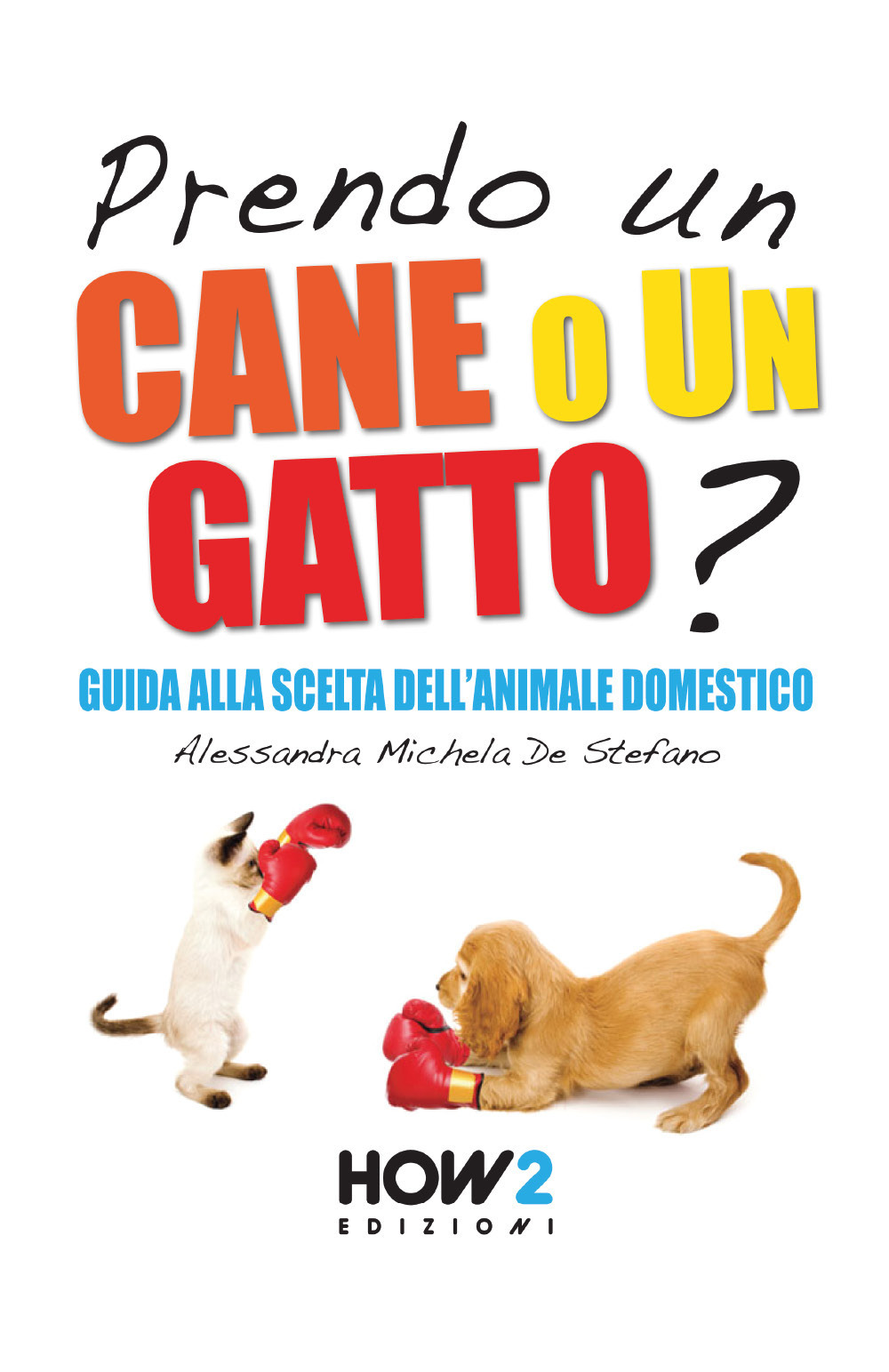Prendo un cane o un gatto? Guida alla scelta dell'animale domestico