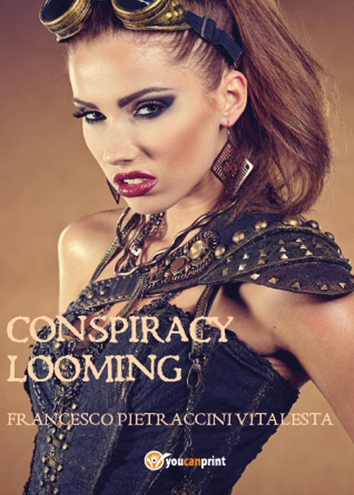 Conspiracy looming. Ediz. gold