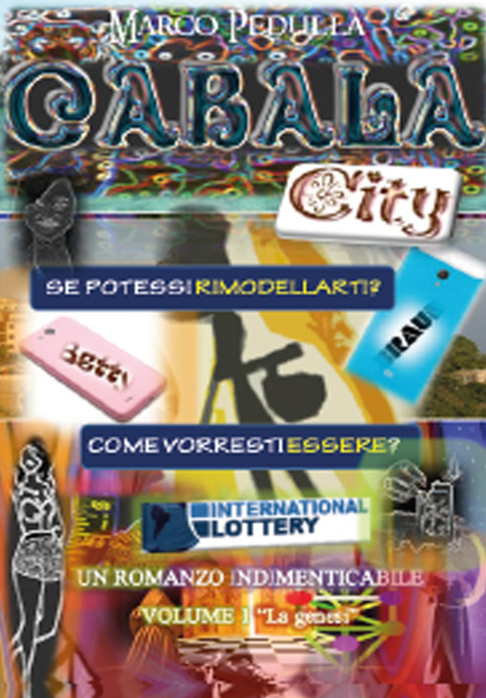 La genesi. Cabala City. Vol. 1