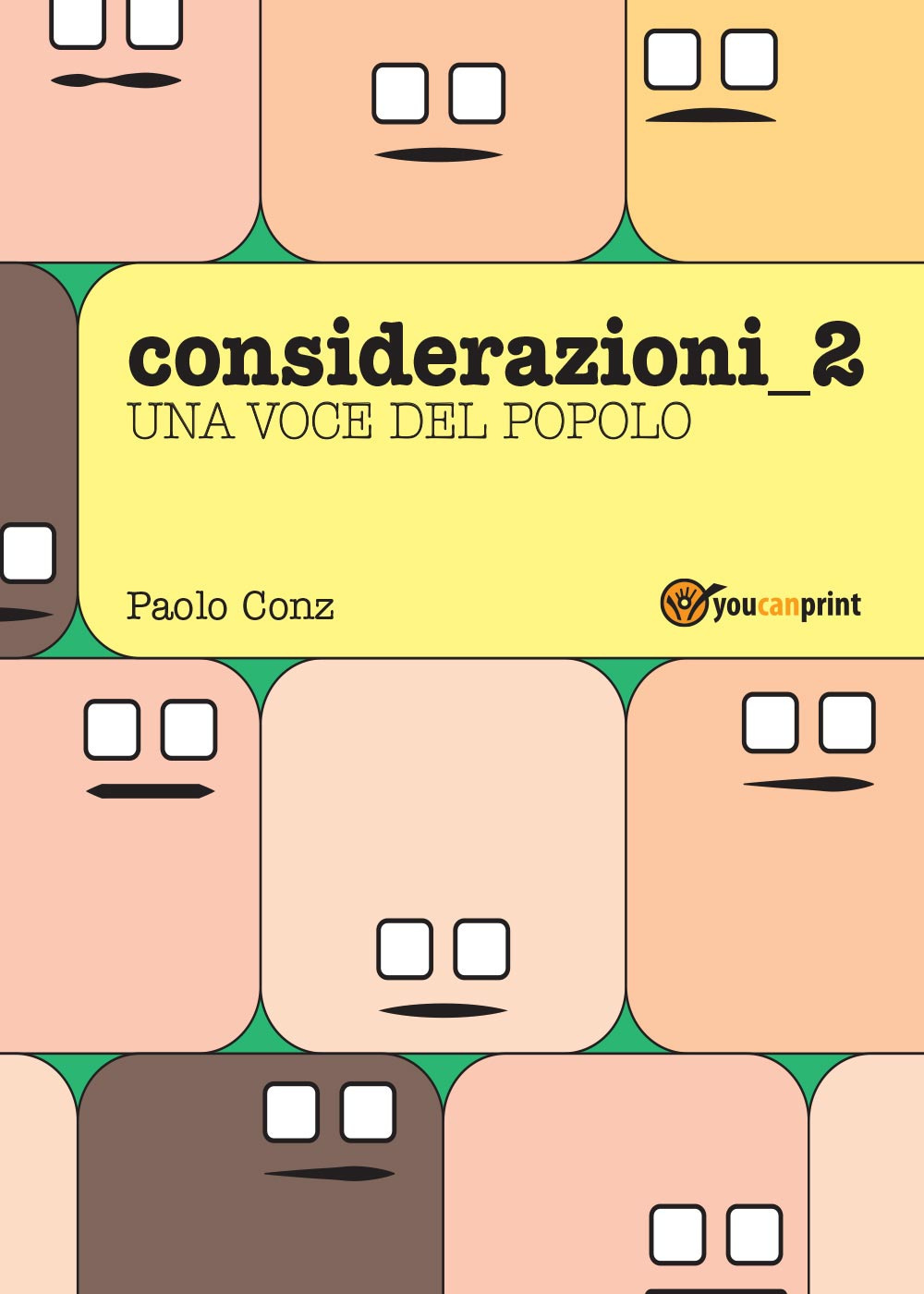 Considerazioni. Una voce del popolo. Vol. 2