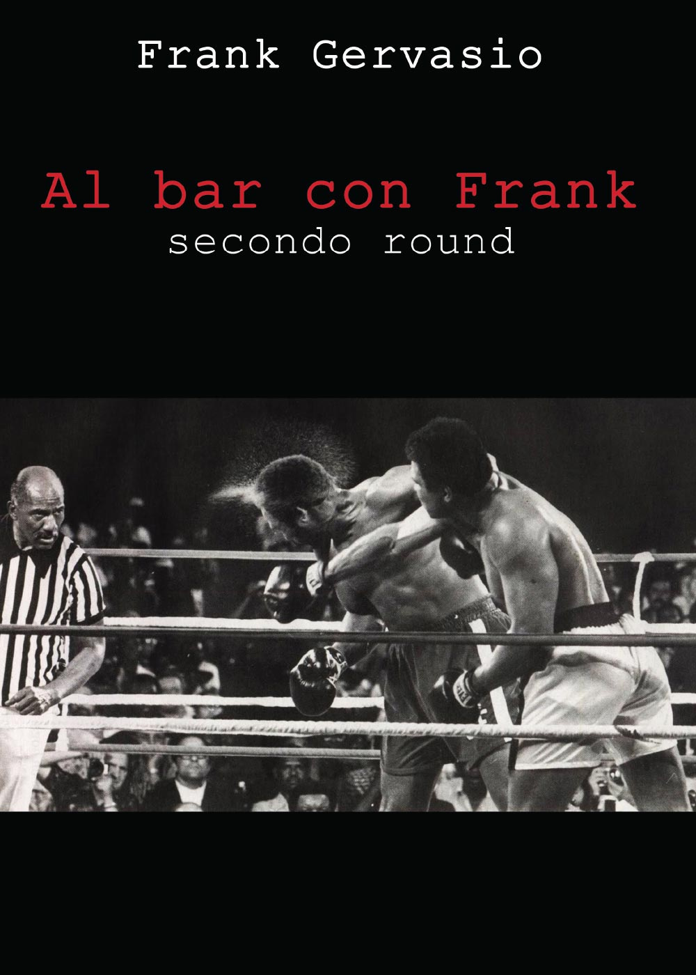 Al bar con Frank. Secondo round