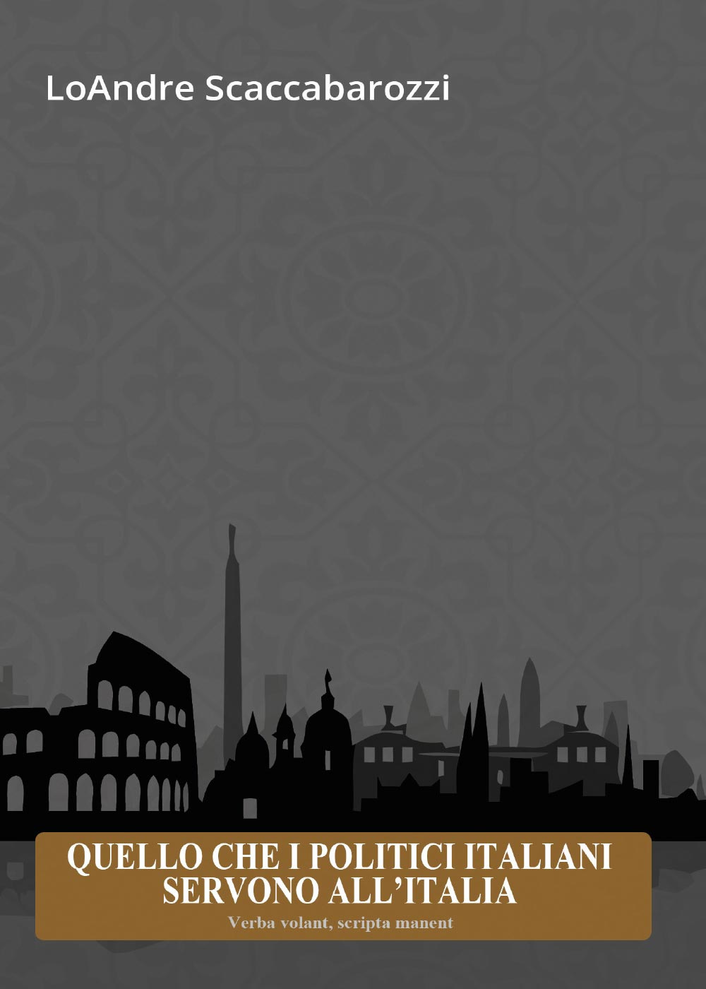 Quello che i politici italiani servono all'Italia