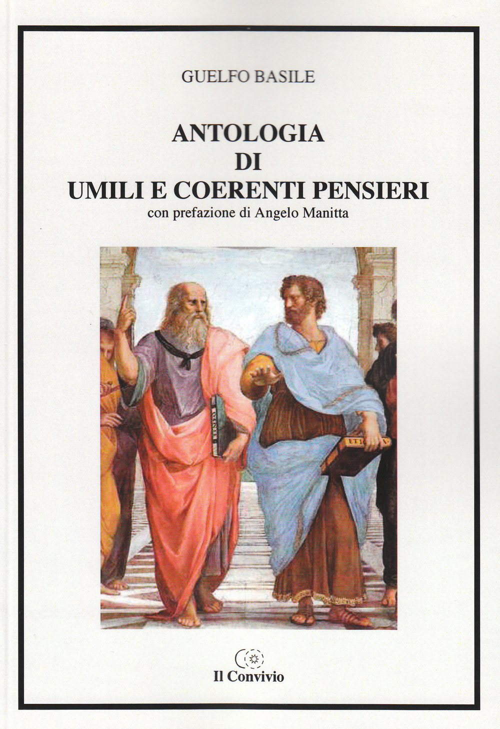 Antologia di umili e coerenti pensieri