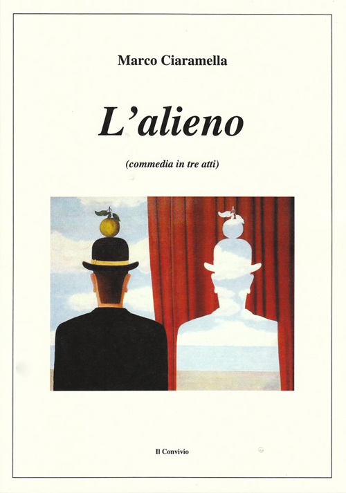 L'alieno (commmedia in tre atti)