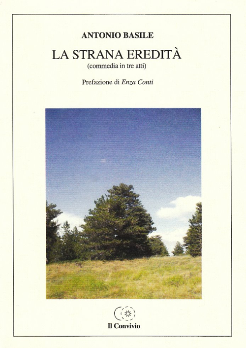 La strana eredità (commedia in tre atti)