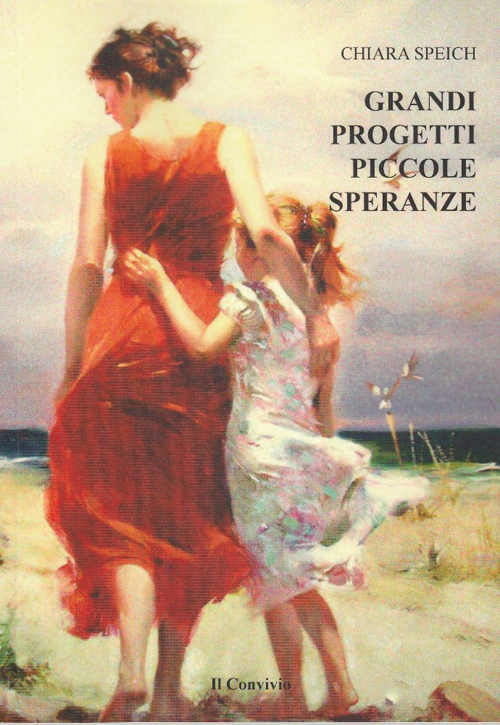 Grandi progetti piccole speranze