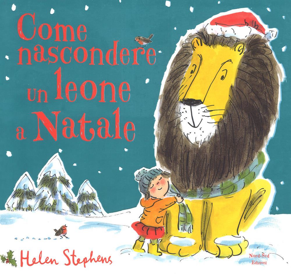 Come nascondere un leone a Natale