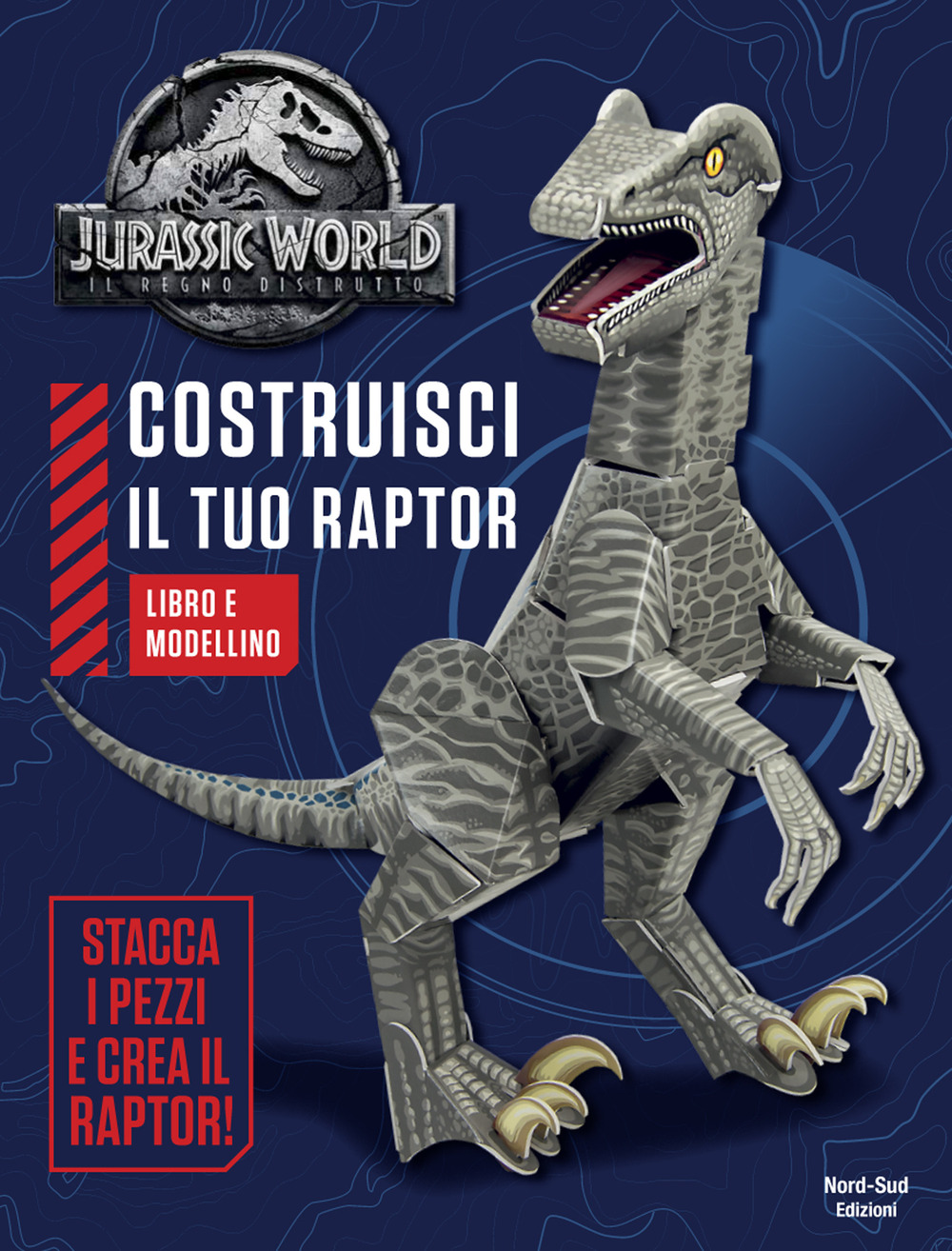 Jurassic world. Costruisci il tuo raptor
