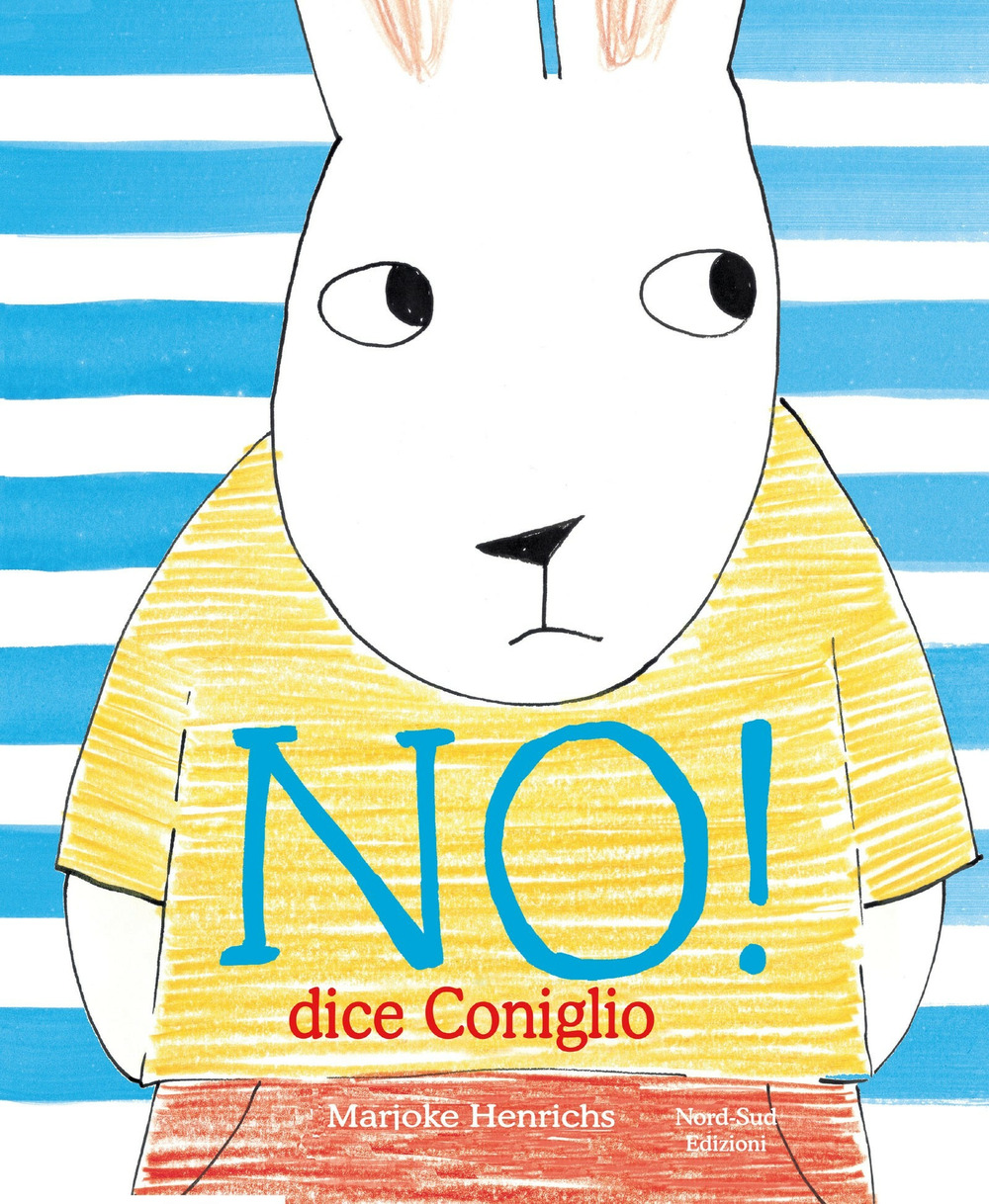 No! Dice il coniglio