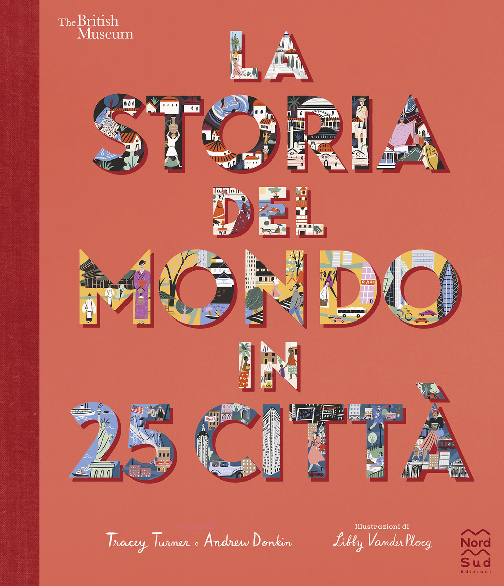 La storia del mondo in 25 città