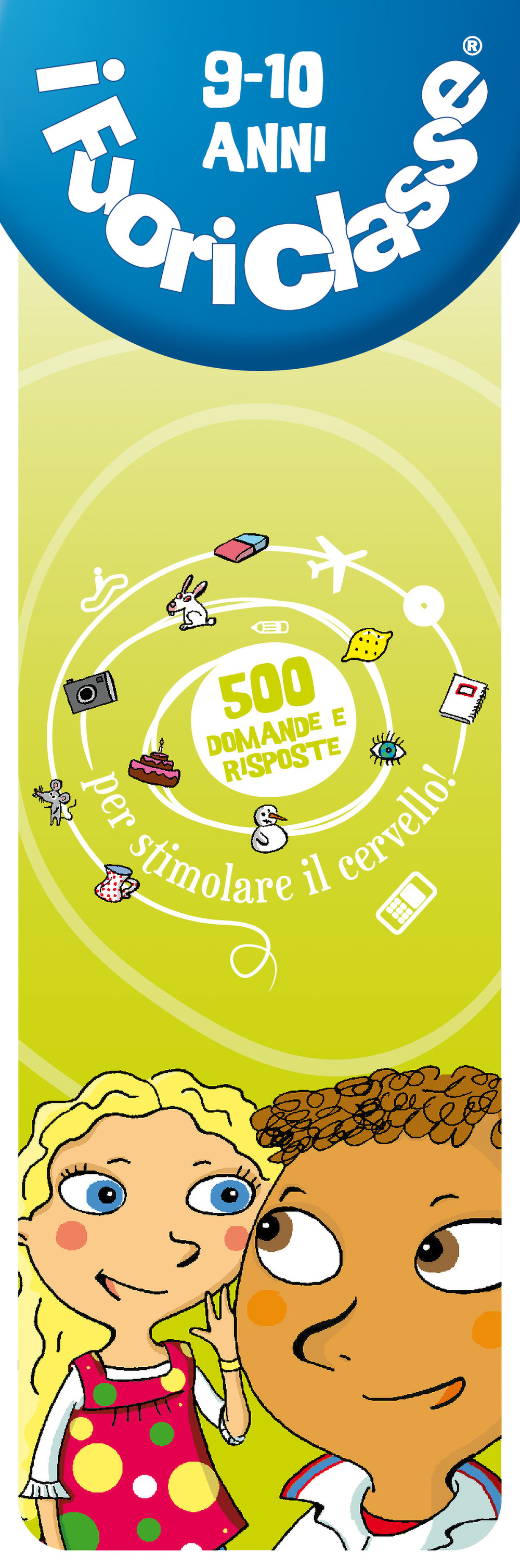 I fuoriclasse 9-10 anni