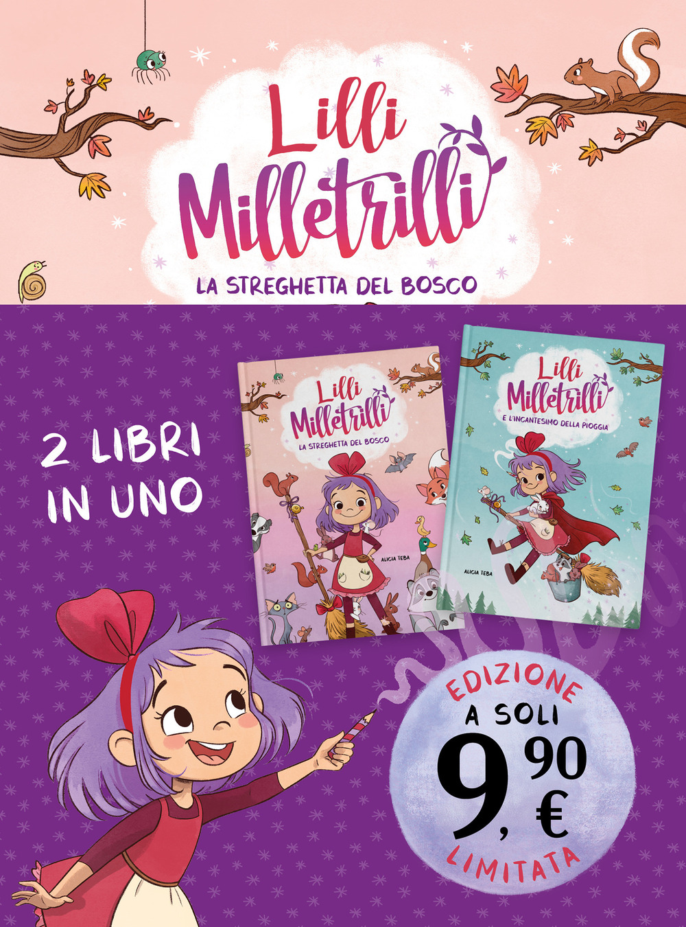 Lilli Milletrilli: La streghetta del bosco-L'incantesimo della pioggia