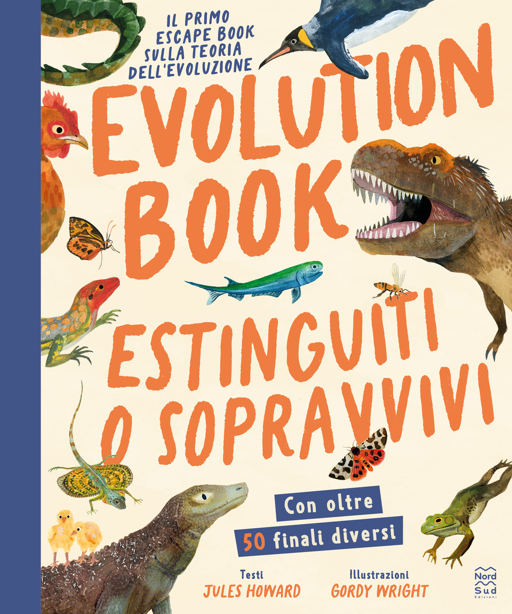 Evolution book. Estinguiti o sopravvivi. Escape book