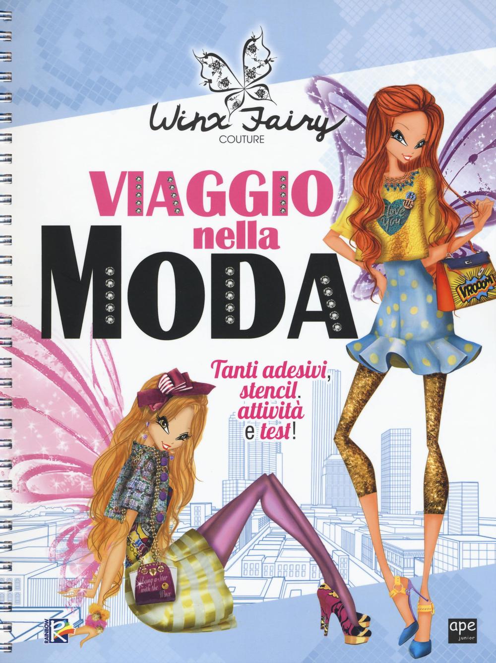 Viaggio nella moda. Winx Fairy Couture