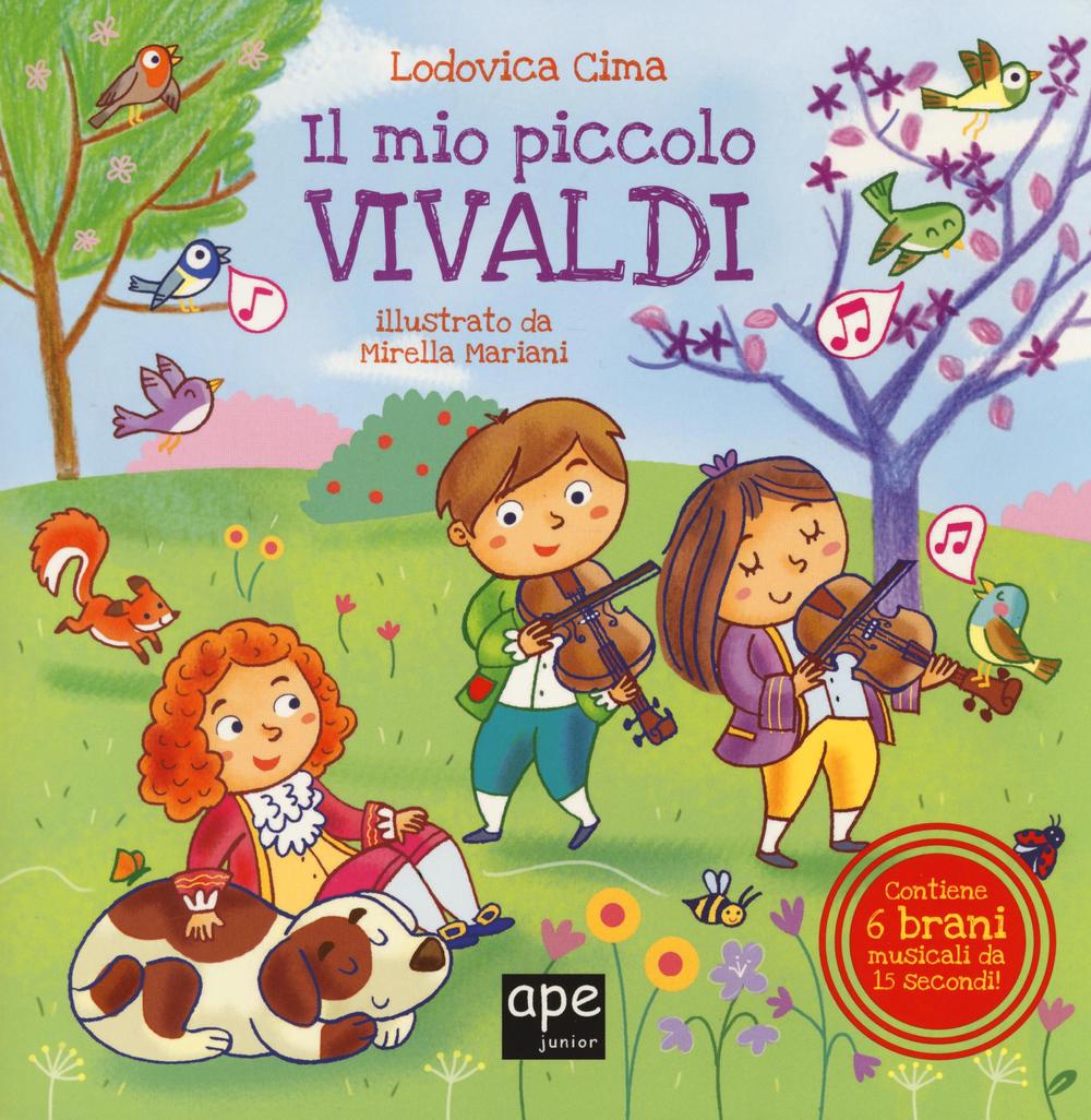 Il mio piccolo Vivaldi. Libro musicale