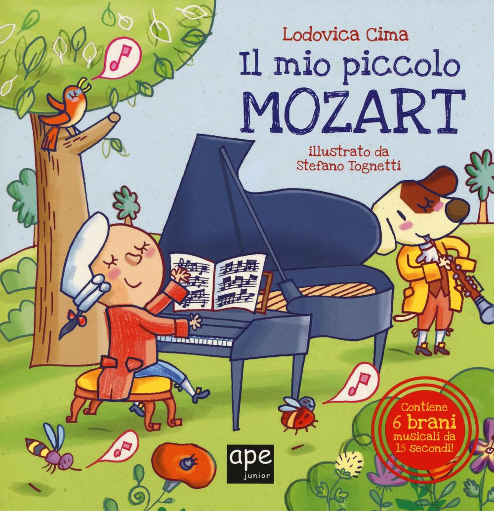 Il mio piccolo Mozart. Libro musicale