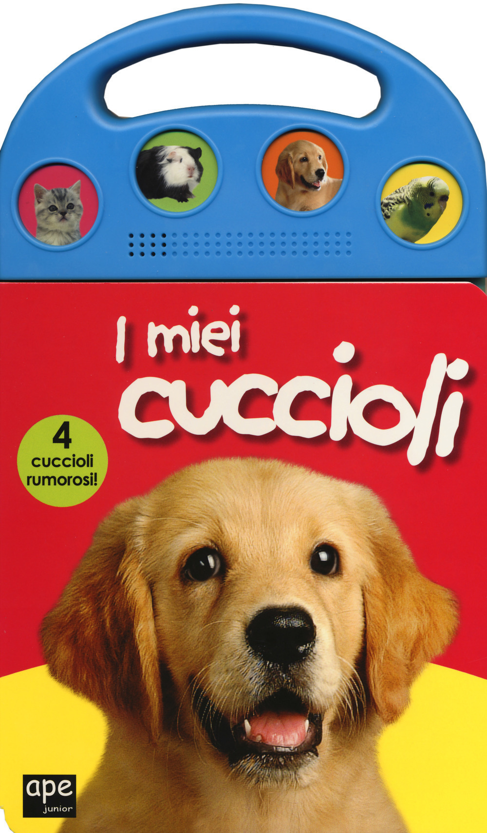 I miei cuccioli. Libro sonoro