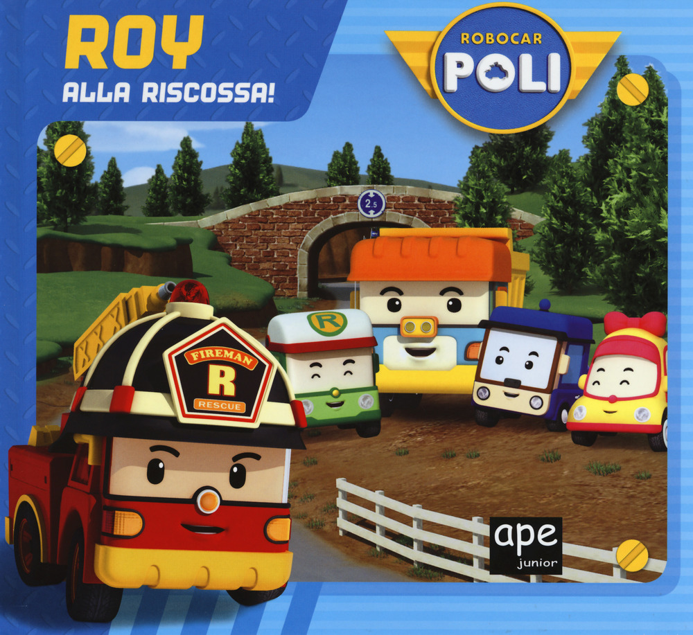 Roy alla riscossa! Robocar Poli